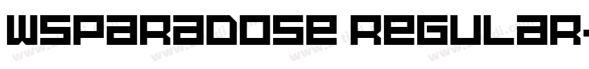 WsParadose Regular字体转换